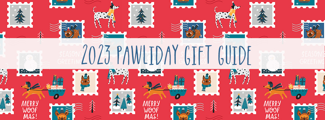2023 Pawliday Gift Guide